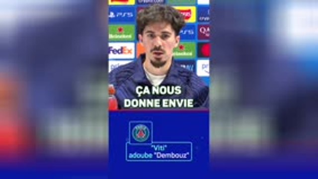 Paris - Vitinha : Pas un seul joueur qui n'aime pas Dembélé