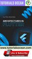 Architectures in FLUTTER - Tutorials Ocean