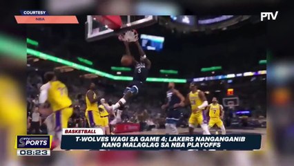 T-wolves wagi sa Game 4; Lakers nanganganib nang malaglag sa NBA playoffs