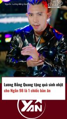 Lương Bằng Quang tặng quà sinh nhật cho bạn gái