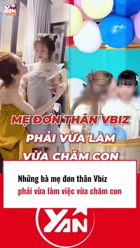 Những bà mẹ đơn thân Vbiz vừa làm việc vừa chăm con