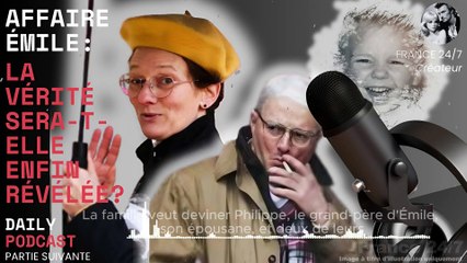 Affaire Émile  La Vérité Sera-t-elle Enfin Révélée