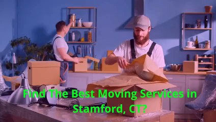 Kaster Moving & Storage Services in Stamford, CT