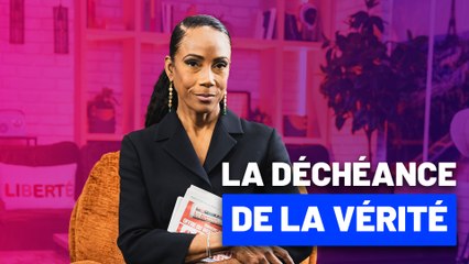 Christine Kelly : «La déchéance de la vérité»