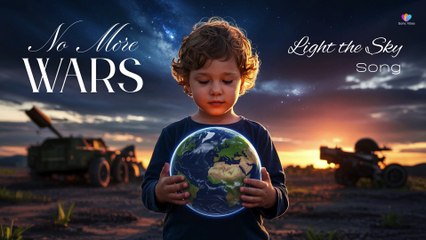 No More Wars - Light the Sky | Peace Message from Sonic Vibes 2025
