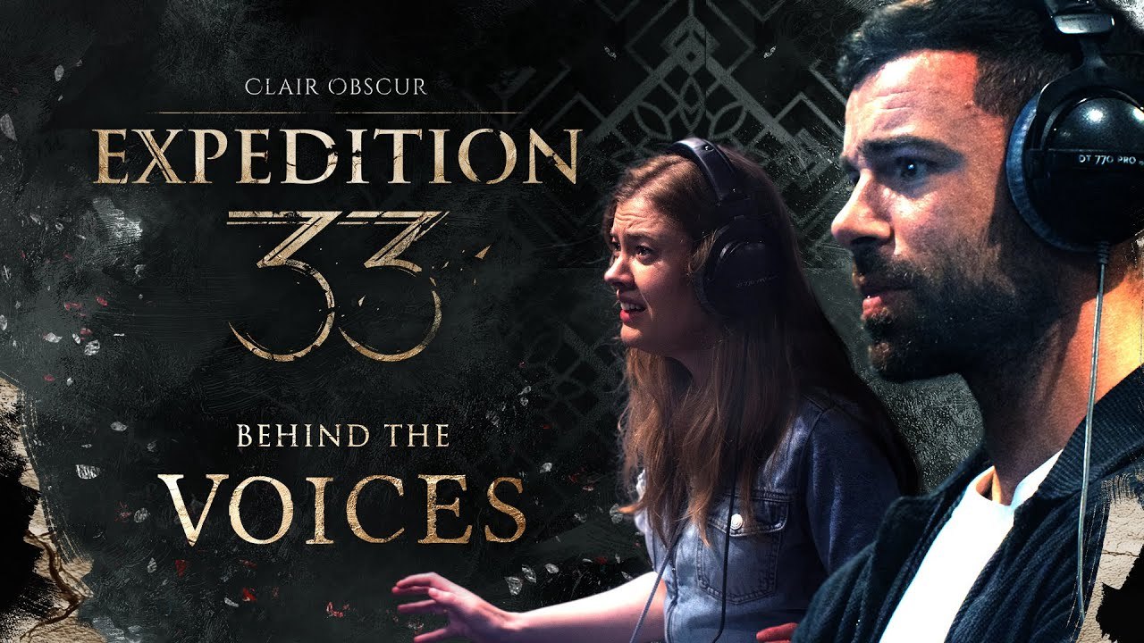 Clair Obscur Expedition 33 | Official Behind the Voices (PS5, Xbox Series X|S, Xbox Game Pass, PC)