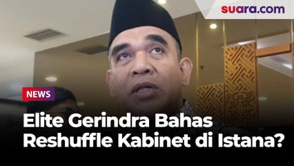 Elite Gerindra Makan Bareng di Istana, Bahas Reshuffle Kabinet?