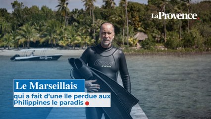 Le Marseillais qui a fait d’une île perdue aux Philippines le paradis