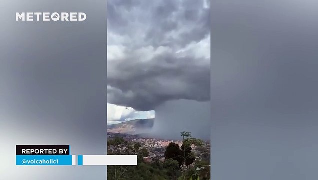 Impressive downburst in San Antonio de Prado, Colombia! The phenomenon brought torrential rains and hurricane-force winds to the area