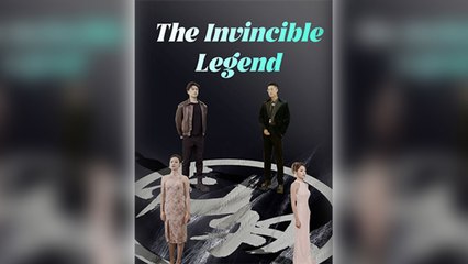 The Invincible Legend