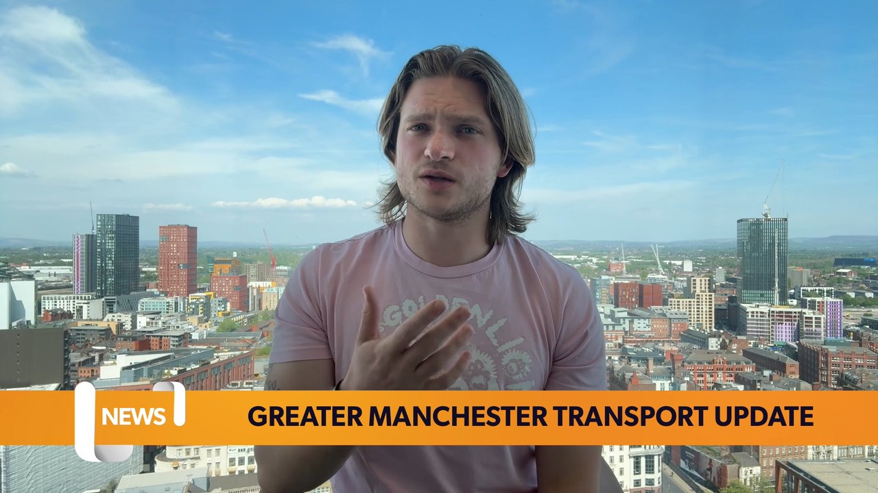 Tram delays, train station developments and more: Greater Manchester’s Transport Update