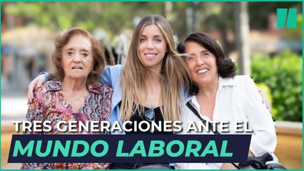 Tres generaciones ante un mundo laboral convulso