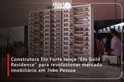 Construtora Elo Forte lança “Elo Gold Residence” para revolucionar mercado imobiliário em João Pessoa