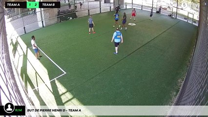 But de Pierre Henri D - Team A