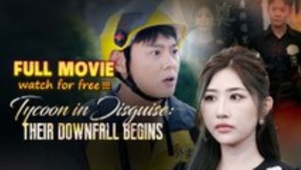 Tycoon In Disguise Their Downfall Begins