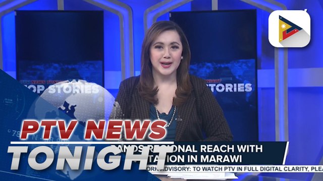PTV expands regional reach with first TV station in Marawi