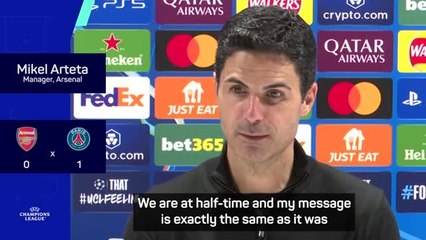 Arsenal 'more than capable' of winning in Paris - Arteta