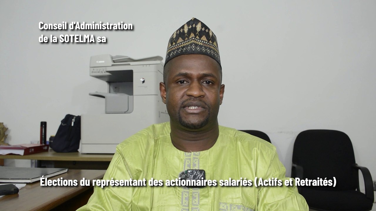 🔵SAIDOU DIA  La voix des salariés (Actifs et Retraités) de la SOTELMA sa – Élections du 11 mai 2025