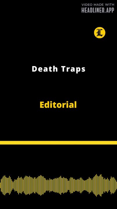 Editorial | Death Traps
