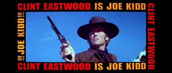 Joe Kidd | movie | 1972 | Official Trailer