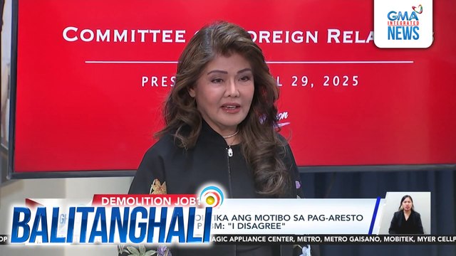 Sen. Imee Marcos - Politika ang motibo sa pag-aresto kay FPRRD; sagot ni PBBM - I disagree | Balitanghali