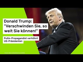 Donald Trump: "Verschwinden Sie, so weit Sie können!" Putin-Propagandist verhöhnt US-Präsidenten