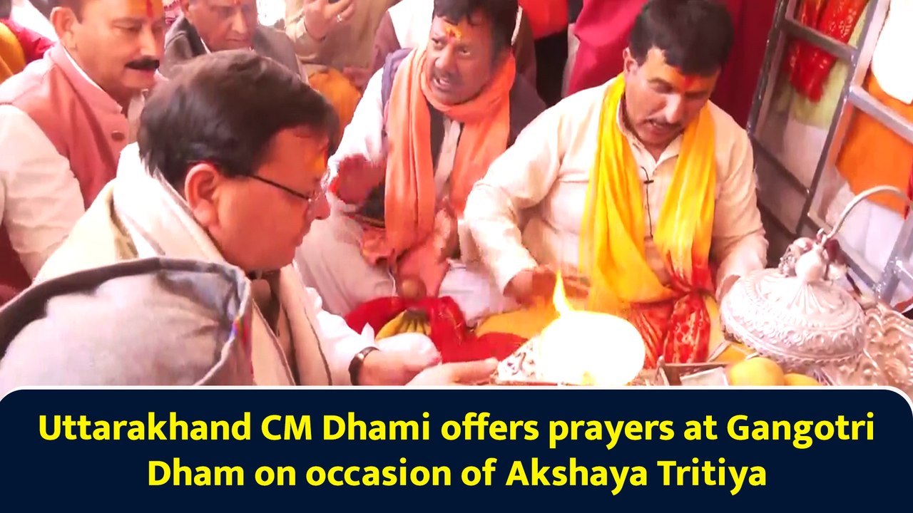 Uttarakhand CM Dhami offers prayers at Gangotri Dham on occasion of Akshaya Tritiya