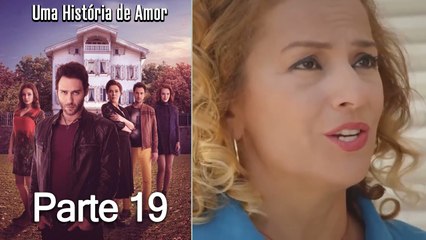 Uma História De Amor Parte 19 (Dublagem em Português)