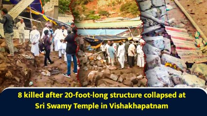 8 killed after 20-foot-long structure collapsed at Sri Swamy Temple in Vishakhapatnam