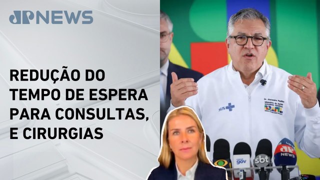 Governo busca parcerias com setor privado para reduzir filas do SUS; Deysi Cioccari comenta