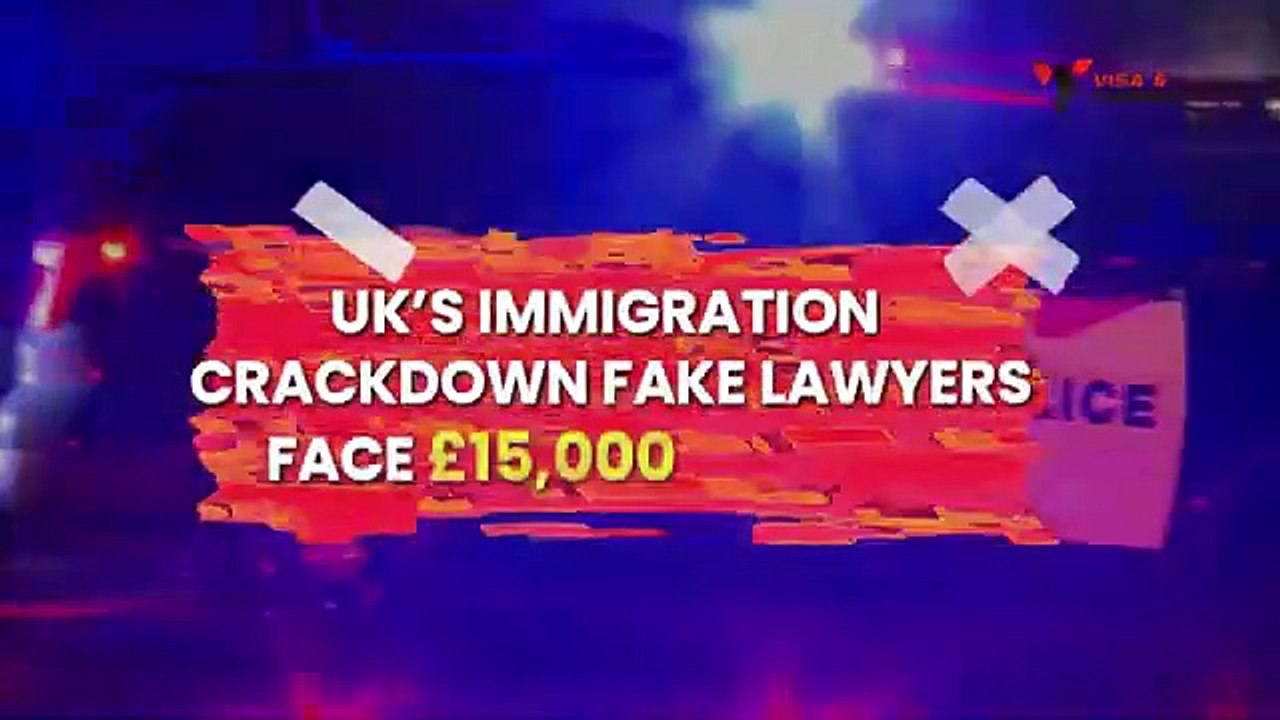 UK’s Immigration Crackdown Fake Lawyers Face £15,000 Penalty ~ UK Immigration News 2025