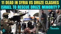 Syrian Govt Clashes With Druze Minority Over 'Blasphemous' Audio Clip | Israel Vows To Defend Druze