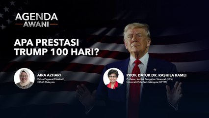Agenda AWANI: Apa prestasi Trump 100 hari?