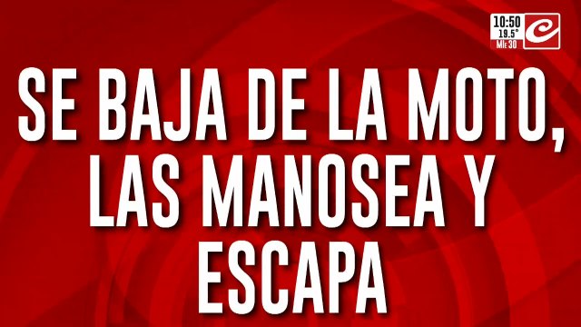 Conmoción por el motoquero abusador: tiene varias denuncias y nadie hace nada