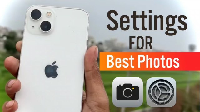 Best iPhone Camera Settings For Photos | iPhone Camera Settings for Photos | iPhone Camera Settings