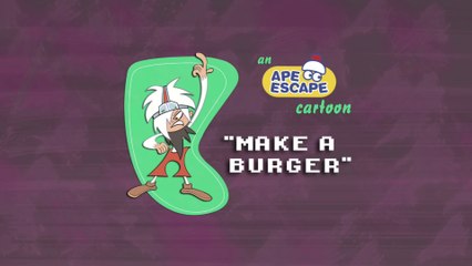 Ape Escape Episode 32 - Make a Burger