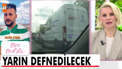 Cenaze töreni yarın gerçekleşecek! - Esra Erol'da 30 Nisan 2025