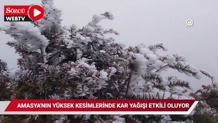 Amasya'nın yüksek kesimlerinde kar yağışı etkili oluyor