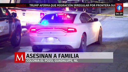 Hombres armados asesinan a familia en Nuevo León