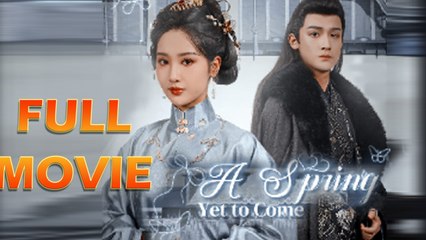 A Spring Yet To Come - Full HD Movie