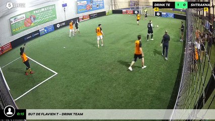 But de Flavien T - Drink Team