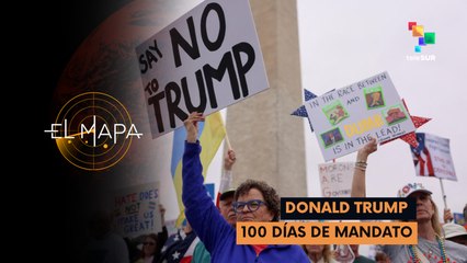 Mapa 30-04-25: Estados Unidos | Pimeros 100 días del Gobierno de Donald Trump