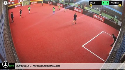 But de Lola L - Pas Si Saintes Germaines