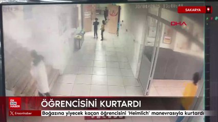 Sakarya'da müdür yardımcısı öğrencisini Heimlich manevrasıyla kurtardı
