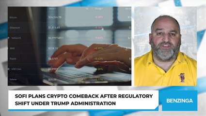 SoFi Plans Crypto Comeback After Regulatory Shift Under Trump Administration