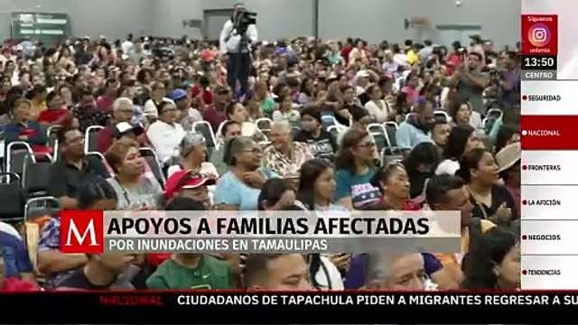 Entregan apoyo financiero y de despensa a familias afectadas por inundaciones en Tamaulipas