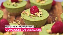 Receitas Crudiveganas: Cupcakes de Abacate