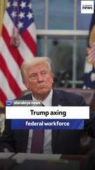Trump axing federal workforce
