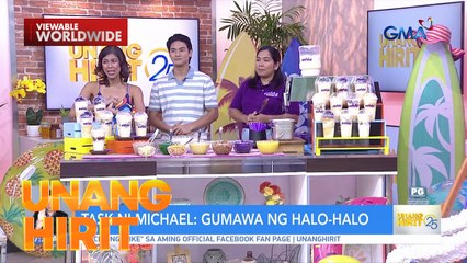 Halo-halo ala Michael Sager! | Unang Hirit