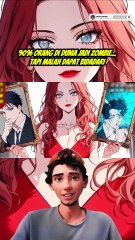 Part 4 90% Orang di Dunia Jadi Zombie, Tapi Malah Dapat Bidadari #anime #manghua #aluranime